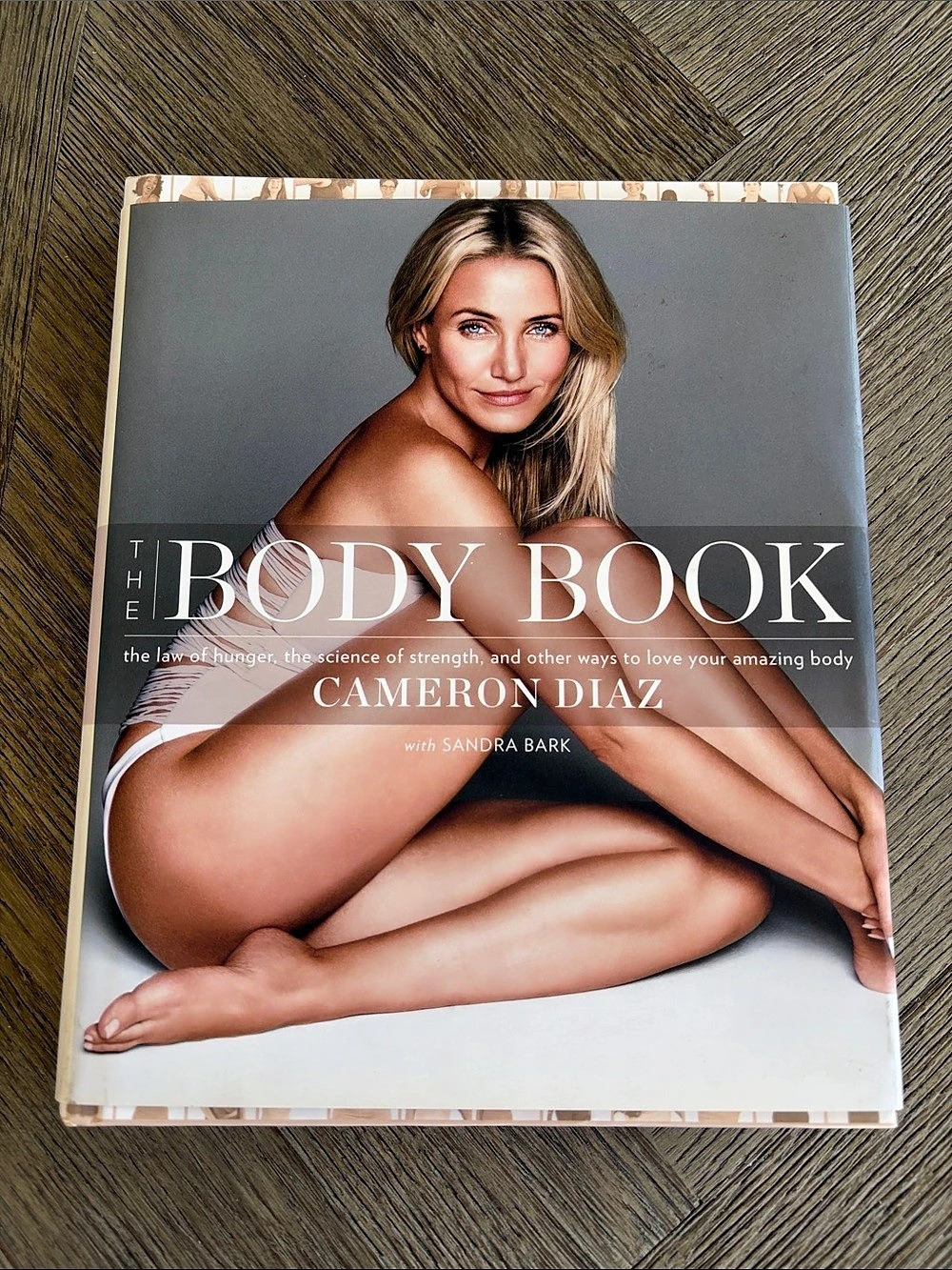 The Body Book by Cameron Diaz - Hardcover Like New Health and Wellness Book
